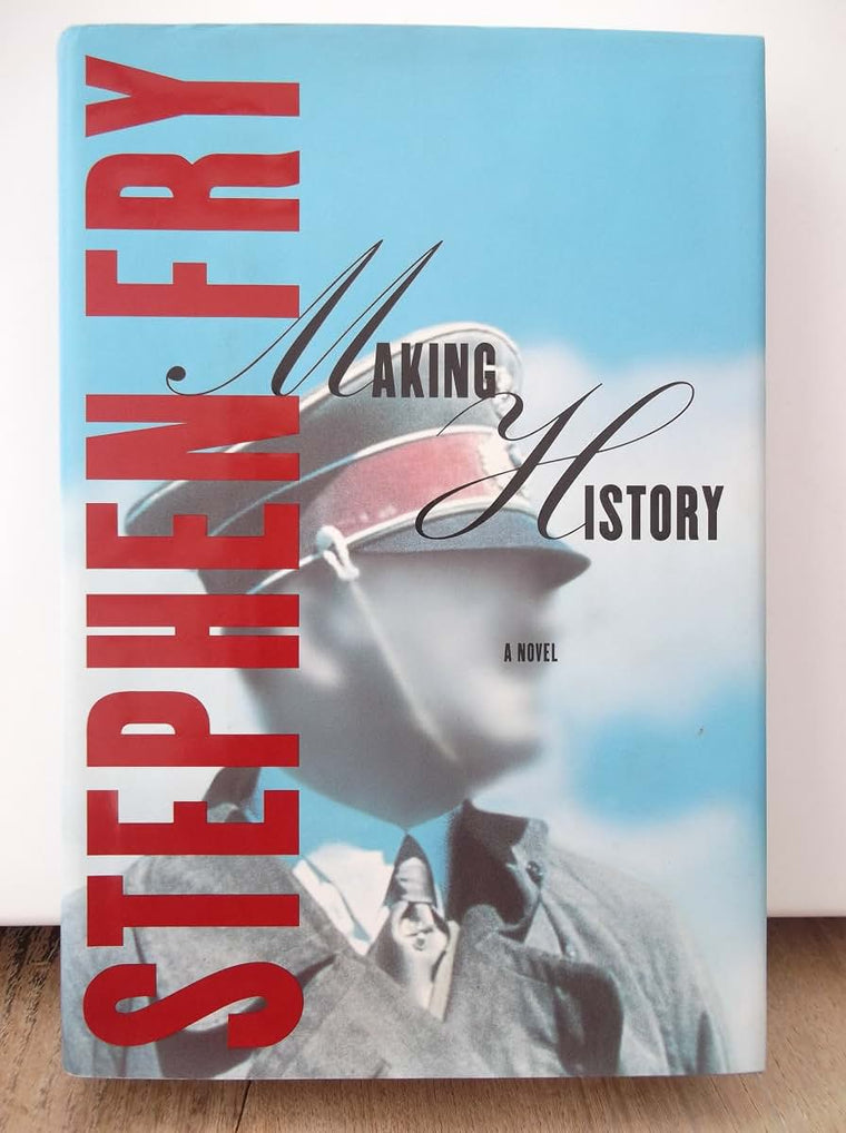Making History: A Novel