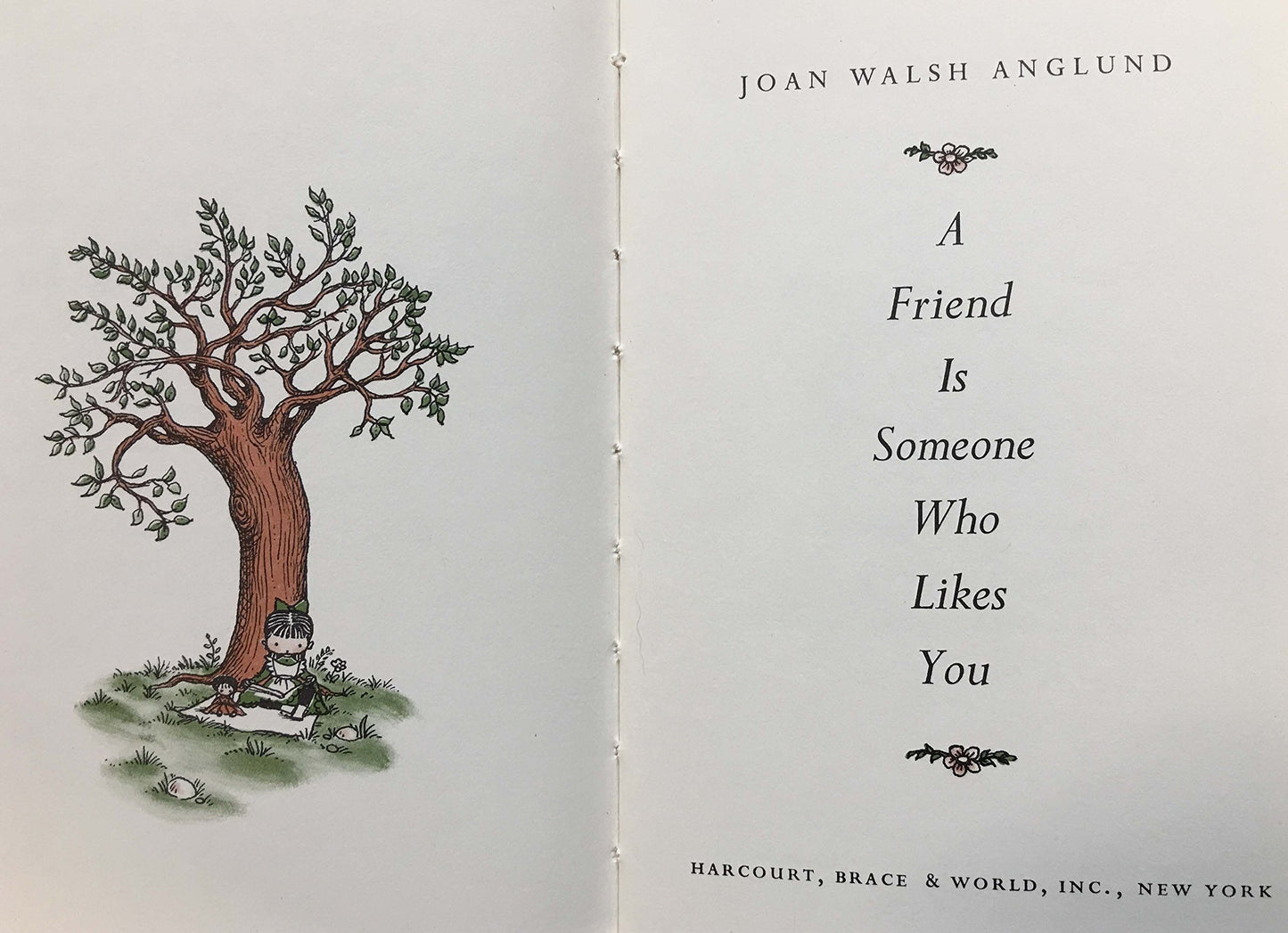 A Friend Is Someone Who Likes You by Joan Walsh Anglund