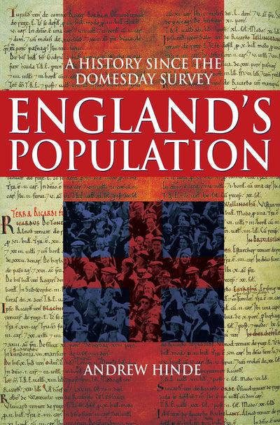 England's Population: A History since the Domesday Survey (Arnold Publication)