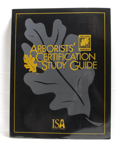 Arborists' Certification Study Guide