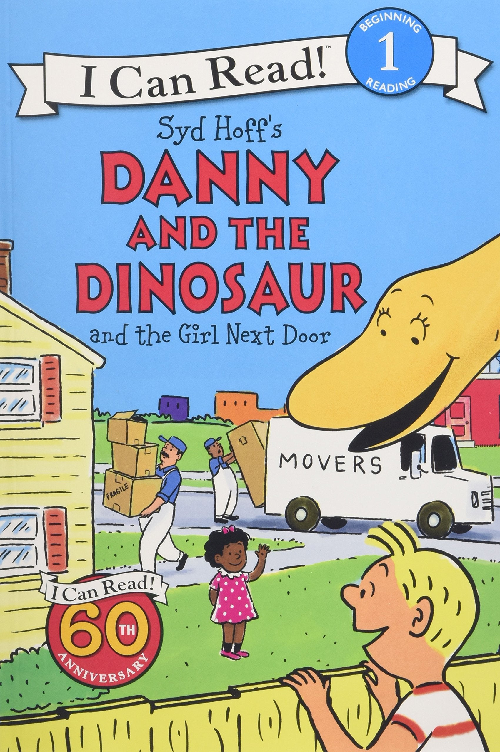 Danny and the Dinosaur and the Girl Next Door (I Can Read Level 1)