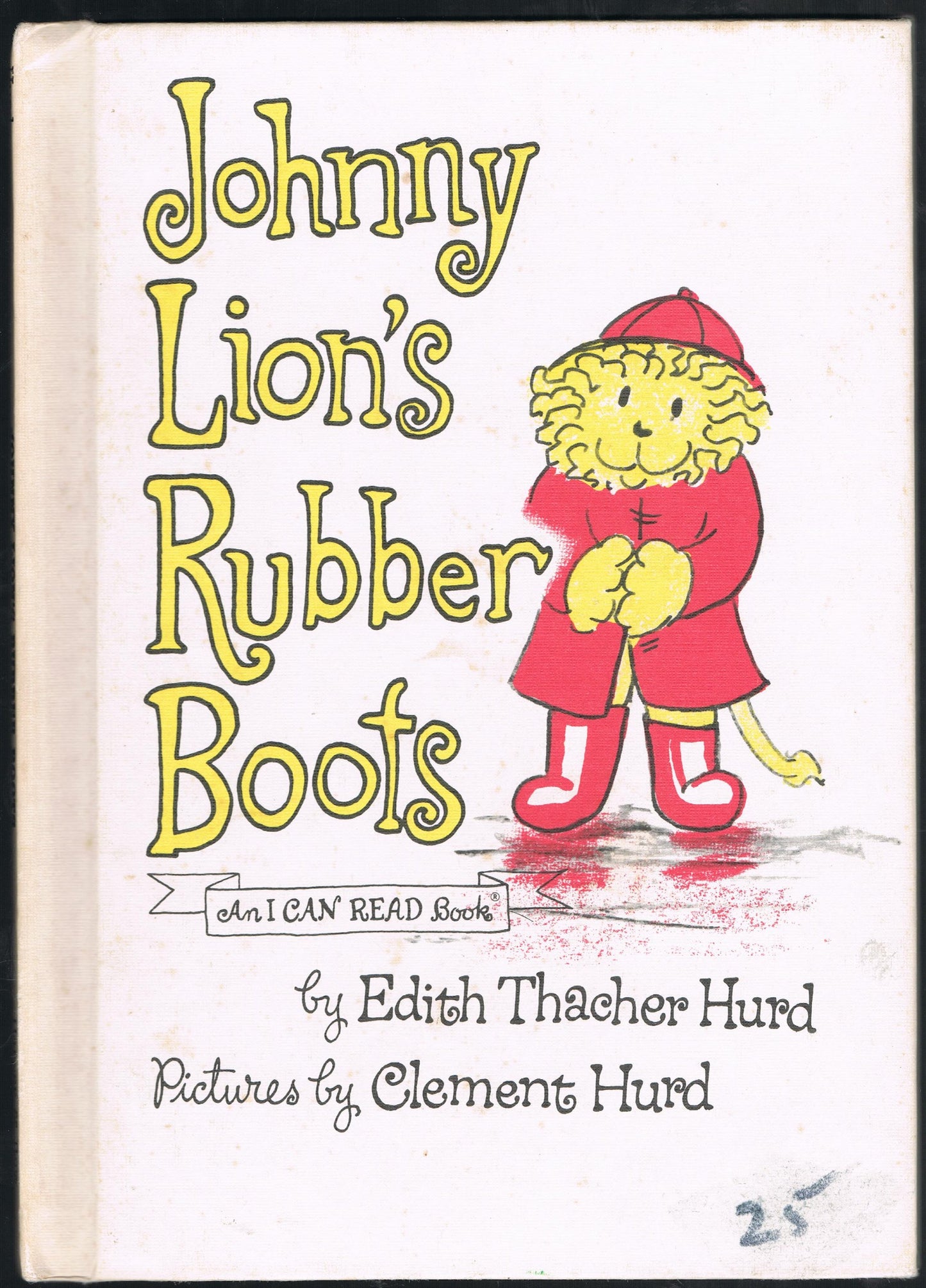 Johnny Lion's Rubber Boots: An I CAN READ Book