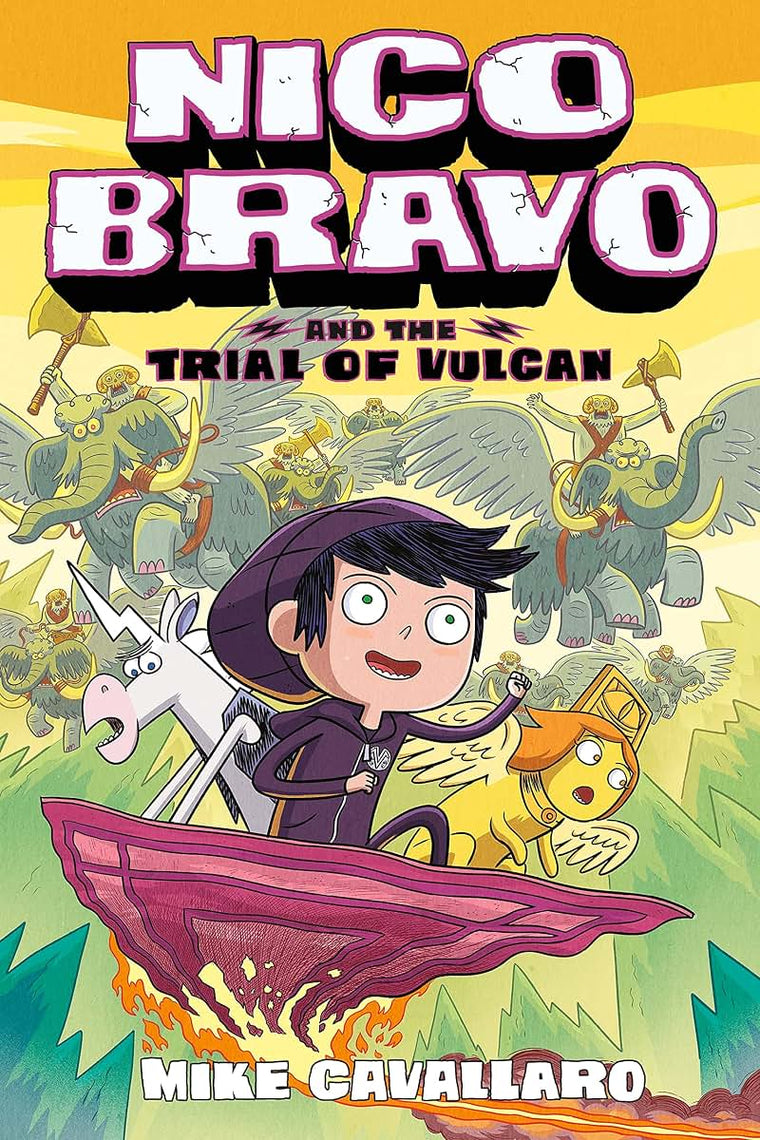 Nico Bravo and the Trial of Vulcan (Nico Bravo, 3)