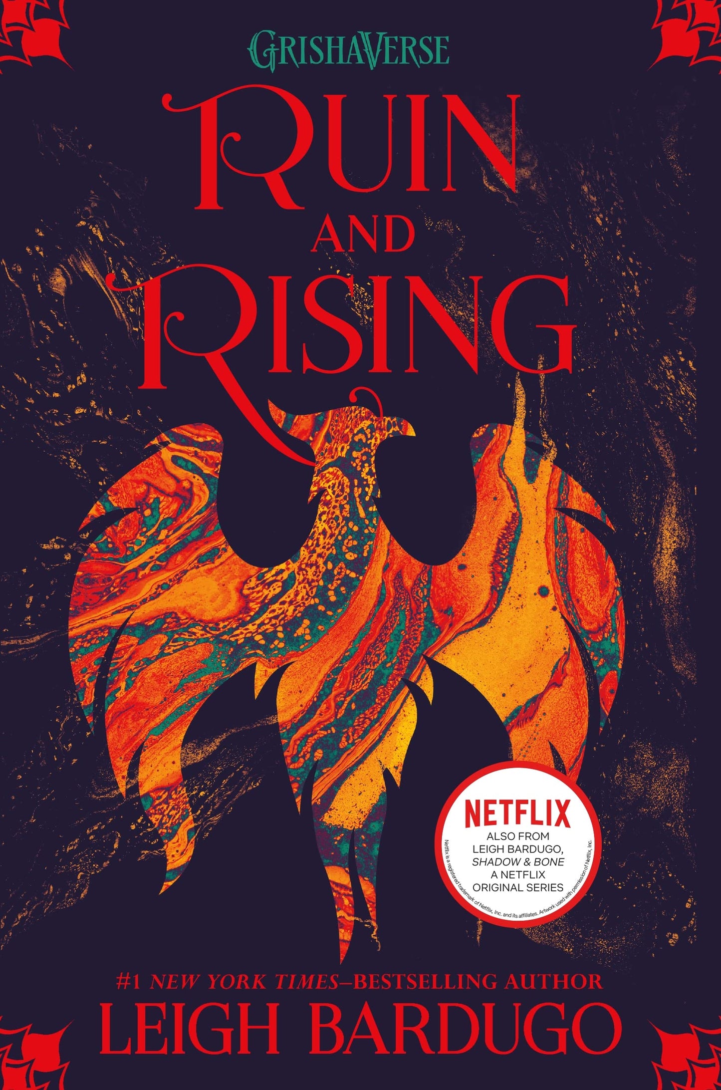Ruin and Rising (The Shadow and Bone Trilogy, 3) by Bardugo,