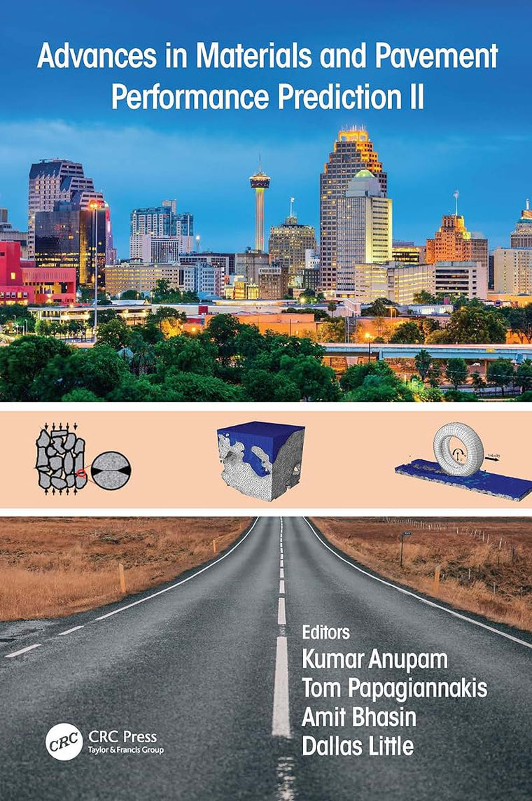 Advances in Materials and Pavement Performance Prediction II: Contributions to the 2nd International Conference on Advances in Materials and Pavement ... 2020), 27-29 May, 2020, San Antonio, TX, USA