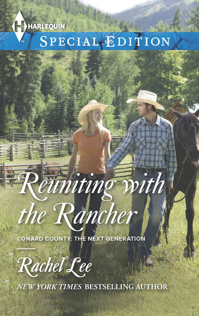Reuniting with the Rancher (Conard County: The Next Generation, 21)