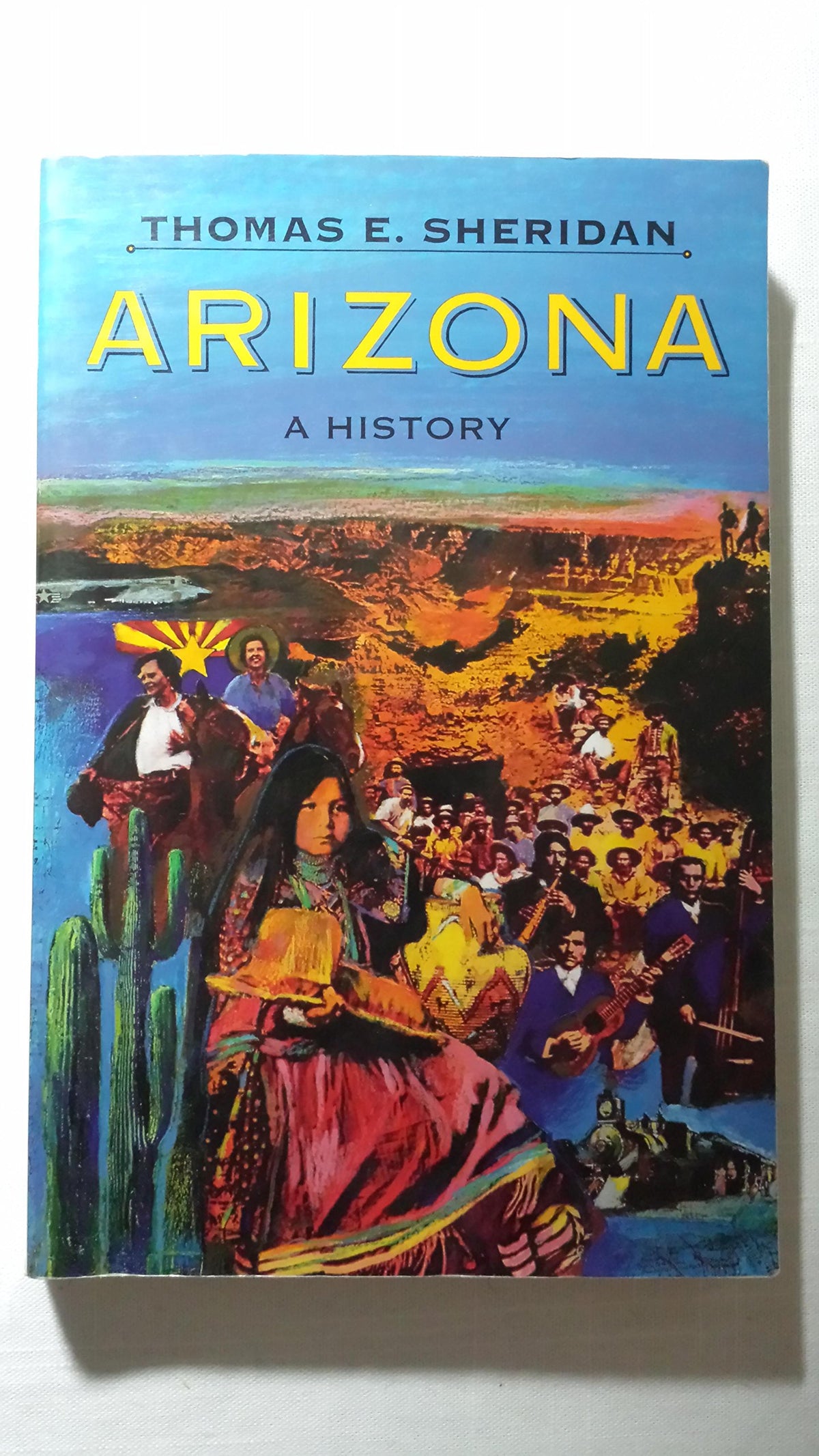 Arizona: A History