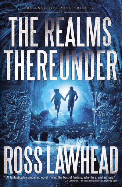 The Realms Thereunder (An Ancient Earth)