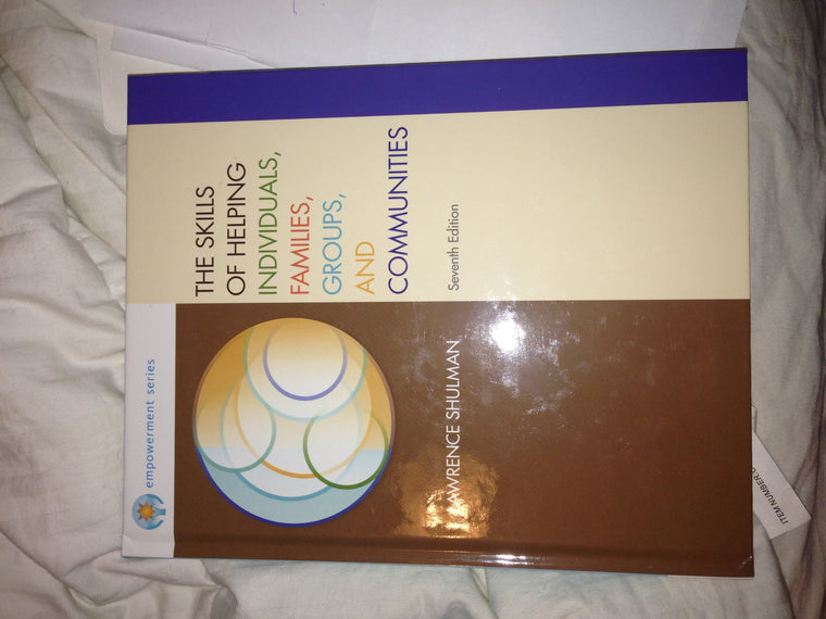 Brooks/Cole Empowerment Series: The Skills of Helping Individuals, Families, Groups, and Communities (Methods / Practice of Social Work: Generalist)