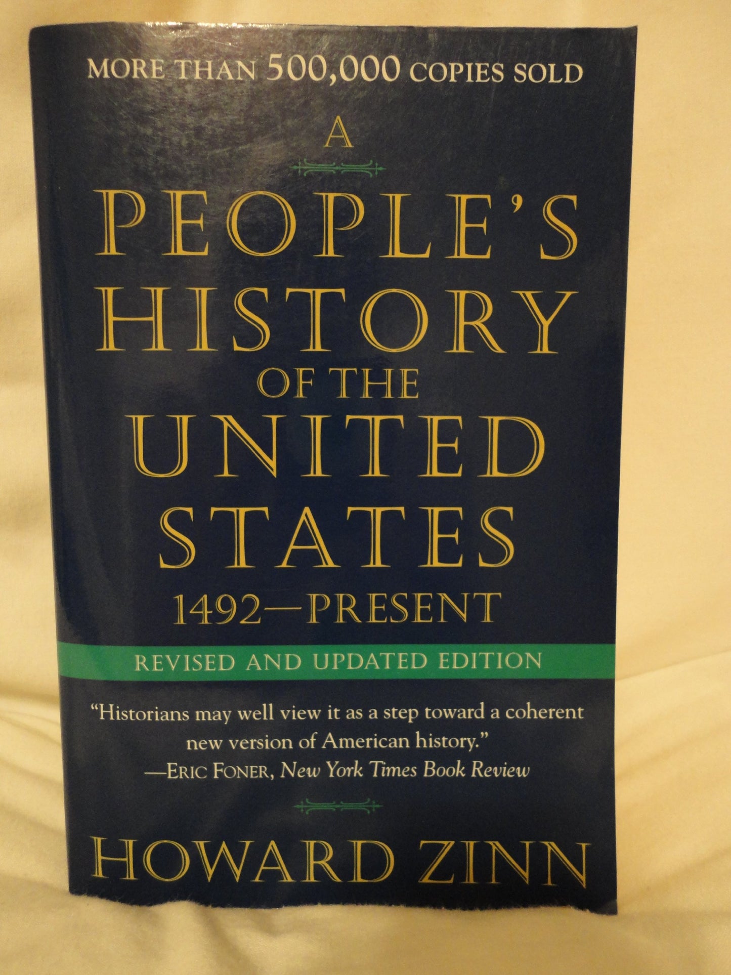 A People's History of the United States by Howard Zinn