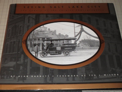 Seeing Salt Lake City: The Legacy of the Shipler Photographers