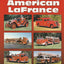 100 Years of American LaFrance by McCall, Walter