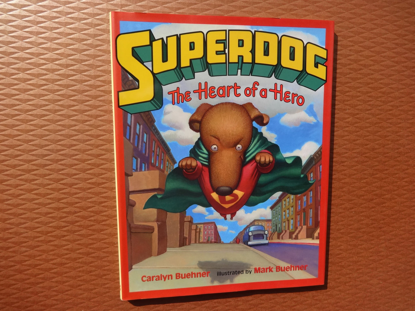 Superdog: The Heart of a Hero