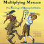 Multiplying Menace: The Revenge of Rumpelstiltskin (Charlesbridge Math Adventures)