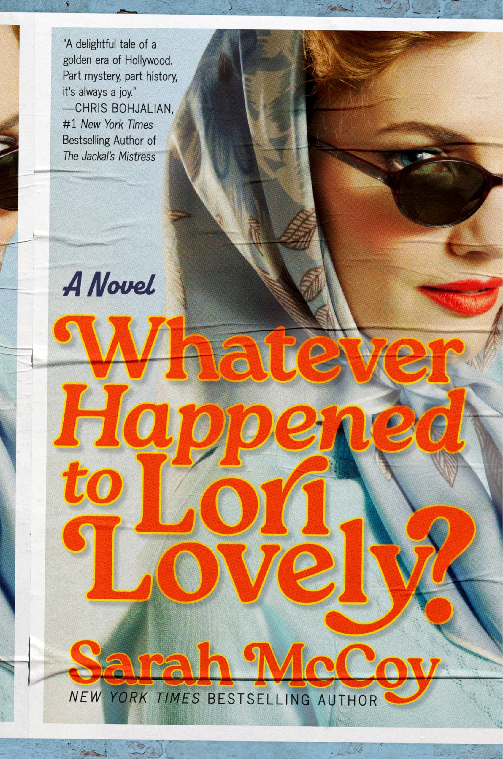Whatever Happened to Lori Lovely?: The True Story of a Starlet's Shocking Choice to Leave Hollywood for a Convent