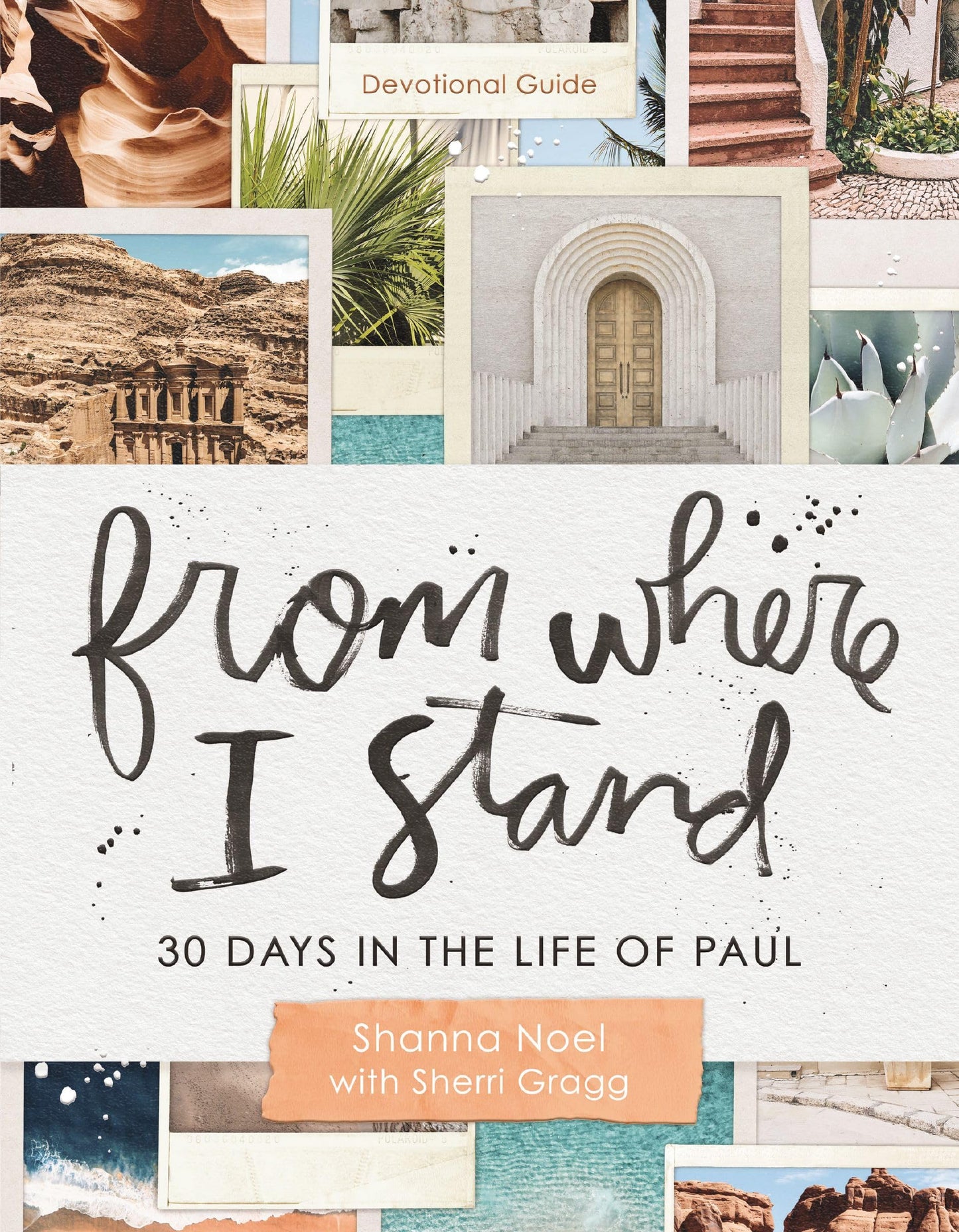 30 Days in the Life of Paul: A Devotional Guide with Scripture Readings and Journal Prompts) - Perfect Gift for Christian Women (From Where I Stand)