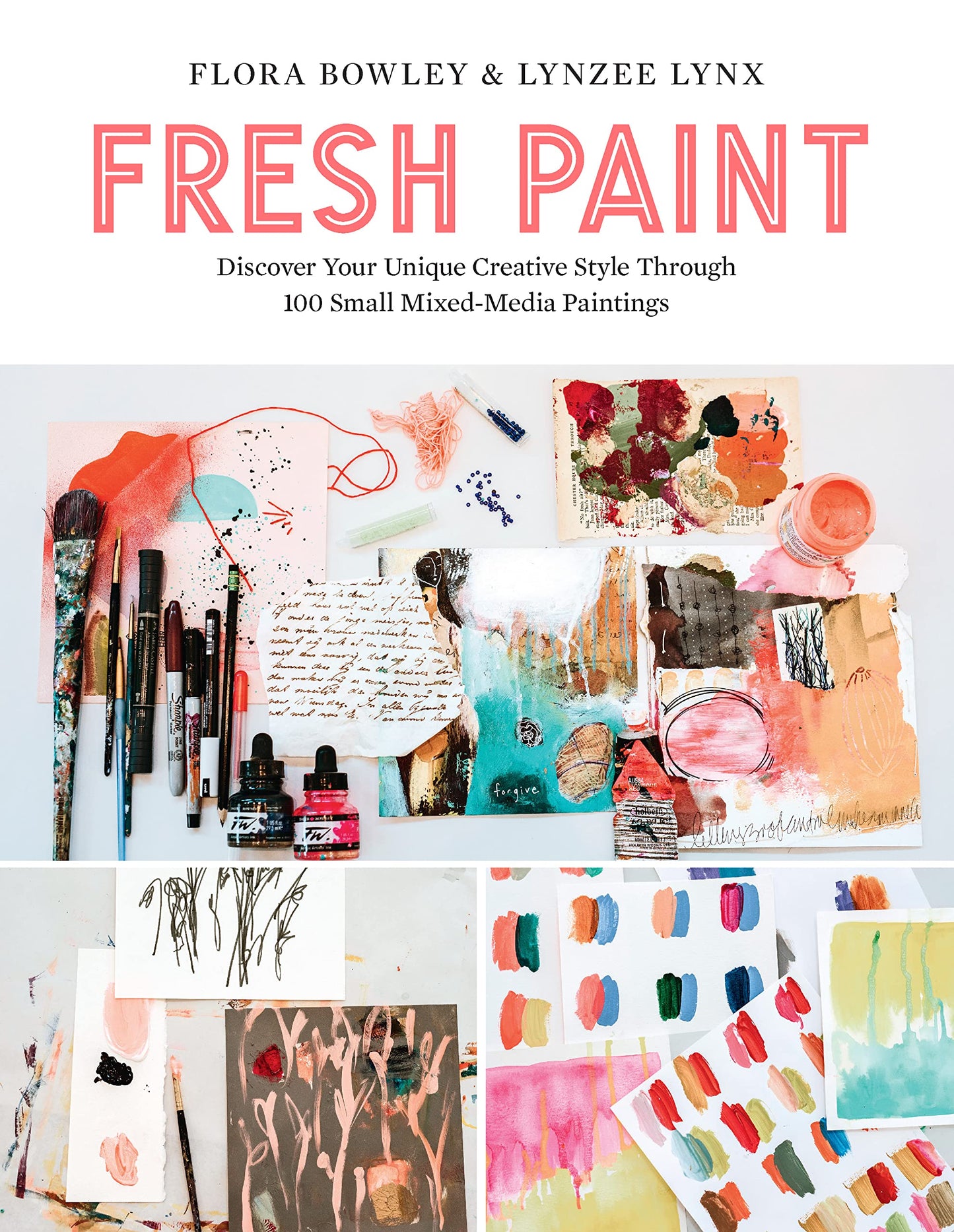 Fresh Paint: Discover Your Unique Creative Style Through 100 Prompts