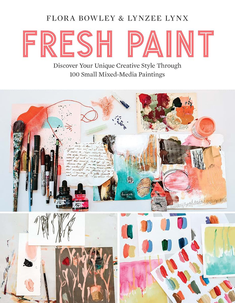 Fresh Paint: Discover Your Unique Creative Style Through 100 Prompts