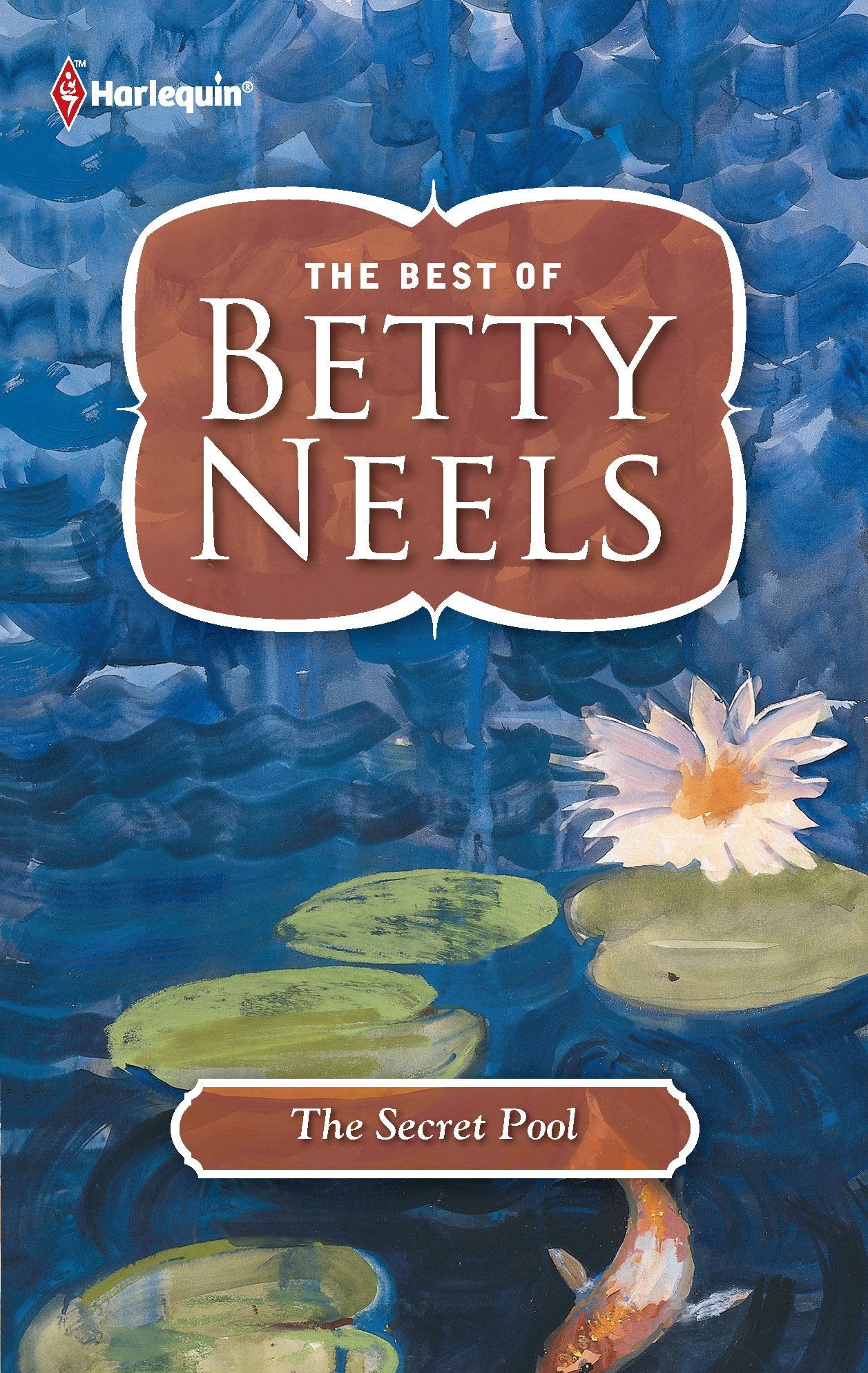 The Secret Pool (The Best of Betty Neels)