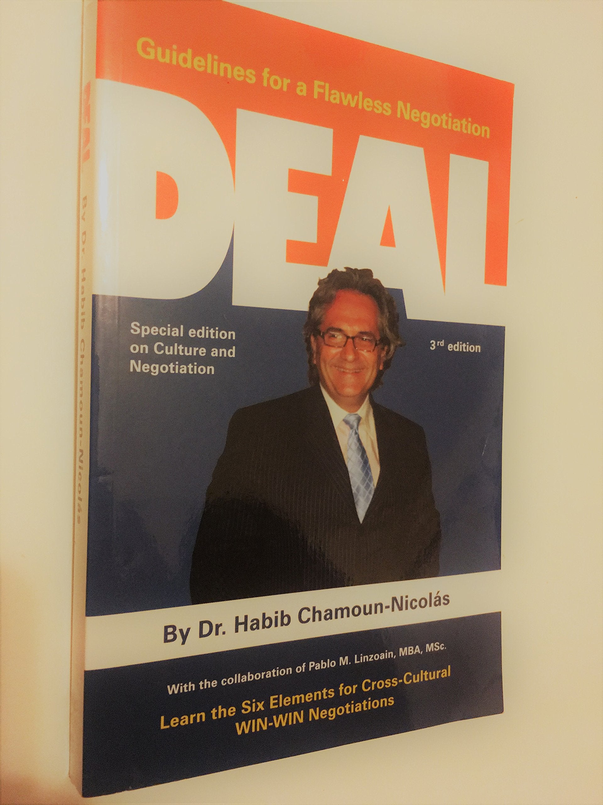 Deal -Guidelines for a Flawless Negotiation
