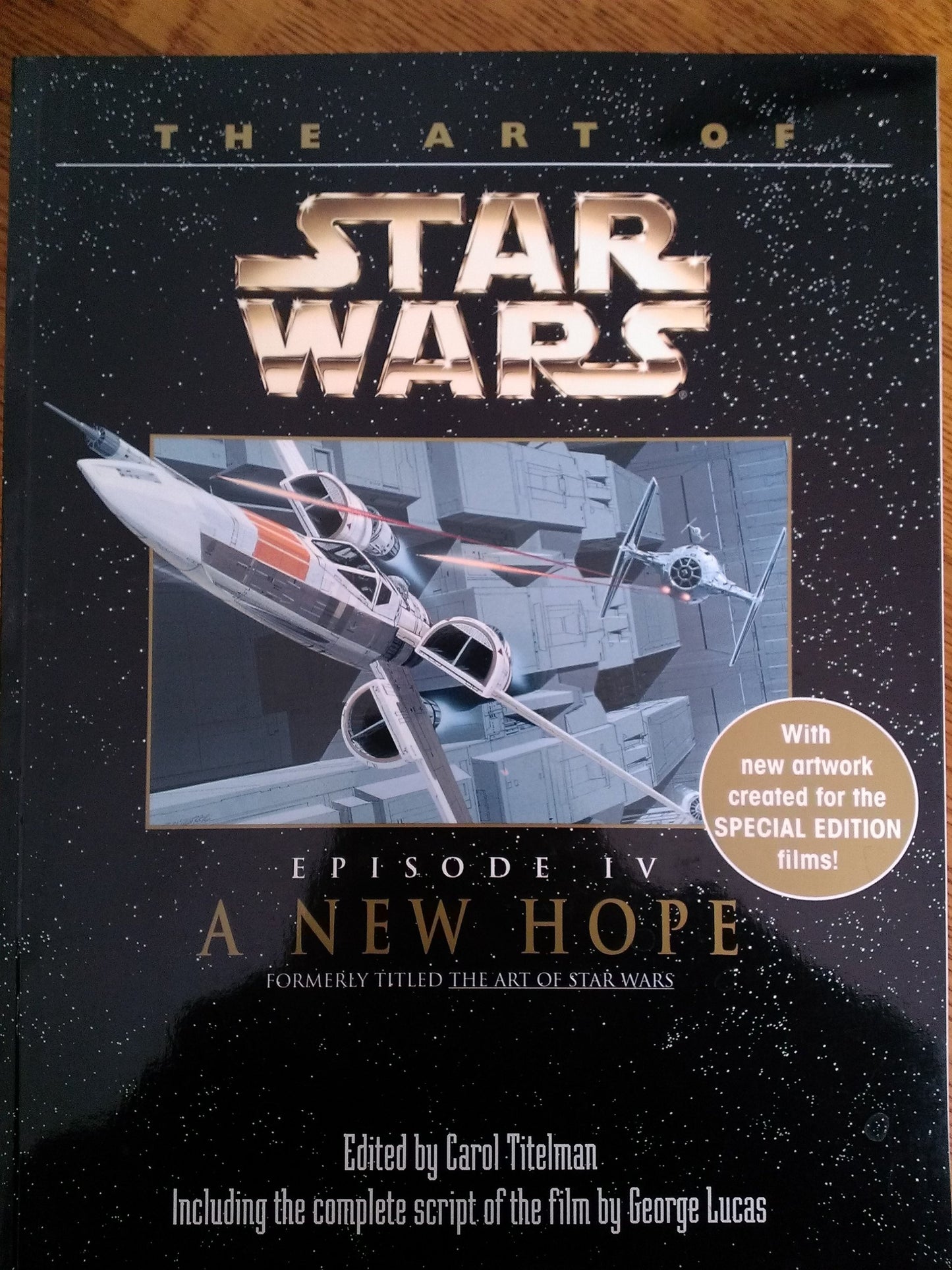 The Art of Star Wars, Episode IV - A New Hope by Titelman, C