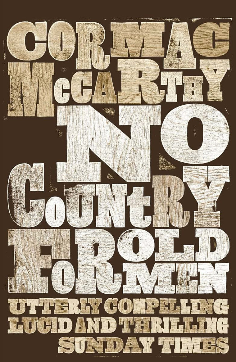 No Country for Old Men by McCarthy, Cormac