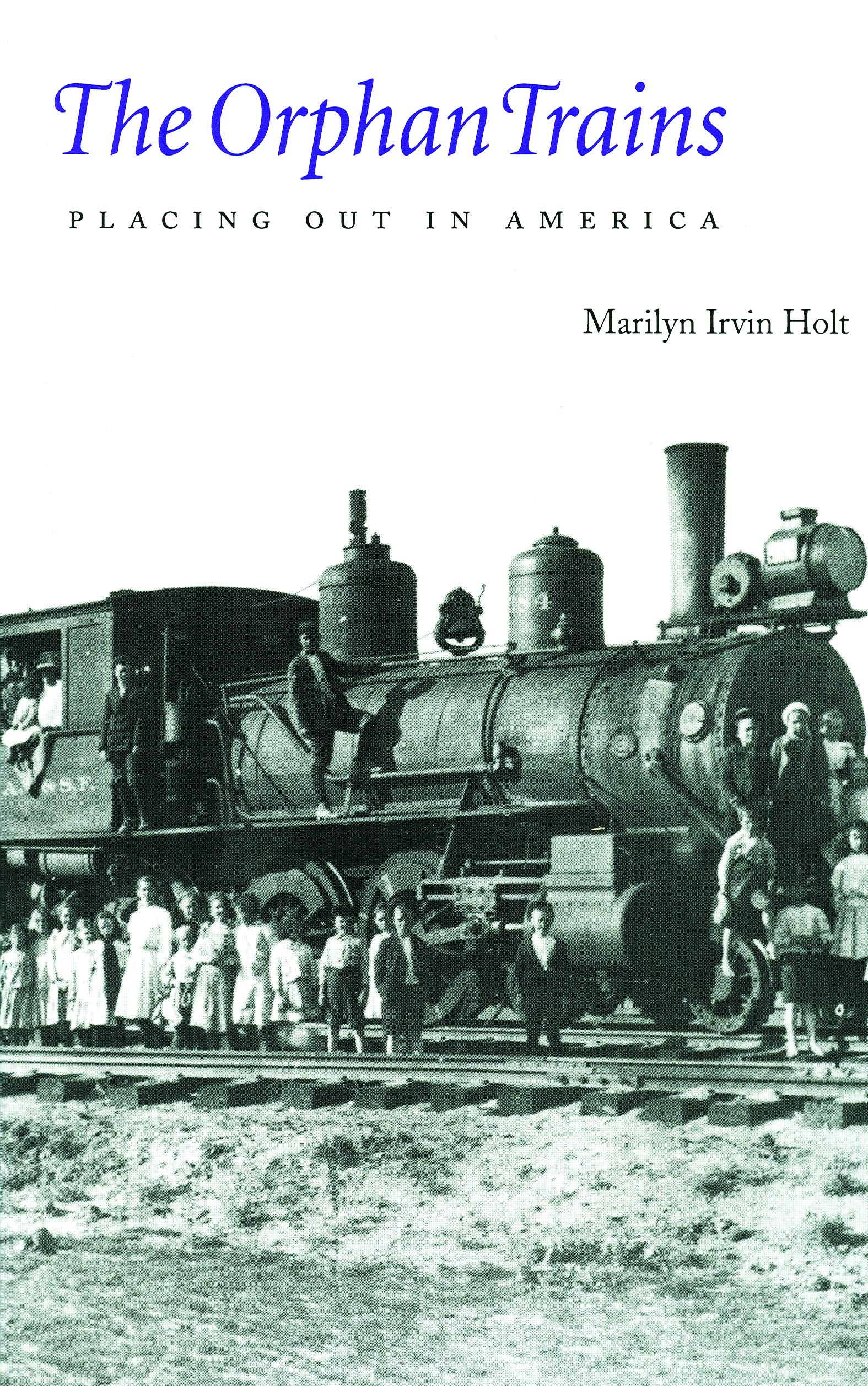 The Orphan Trains: Placing Out in America