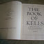 The Book of Kells: Reproductions from the manuscript in Trin