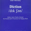 Diction Italian, Latin, French, German...the Sounds and 81 Exercises for Singing Them