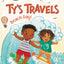 Ty's Travels: Beach Day! (My First I Can Read)
