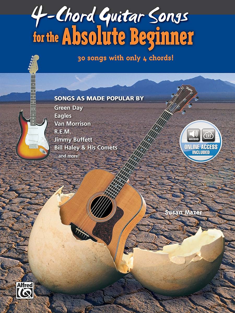 4-Chord Songs for the Absolute Beginner: Book & Online Audio (Absolute Beginner Series)