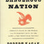 Dangerous Nation: America's Place in the World, from it's Earliest Days to the Dawn of the 20th Century