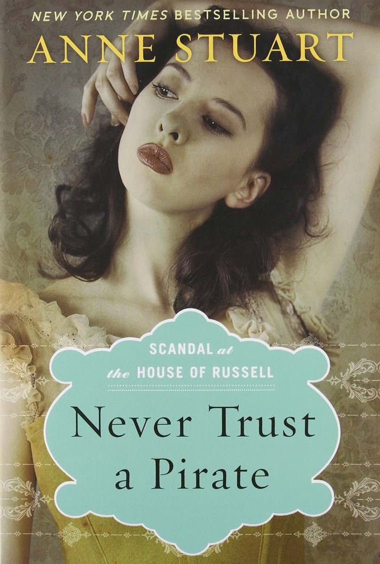 Never Trust a Pirate (Scandal at the House of Russell, 2)