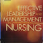 Effective Leadership and Management in Nursing