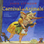 Carnival of the Animals by Lithgow, John