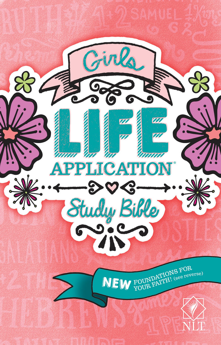NLT Girls Life Application Study Bible (Softcover)