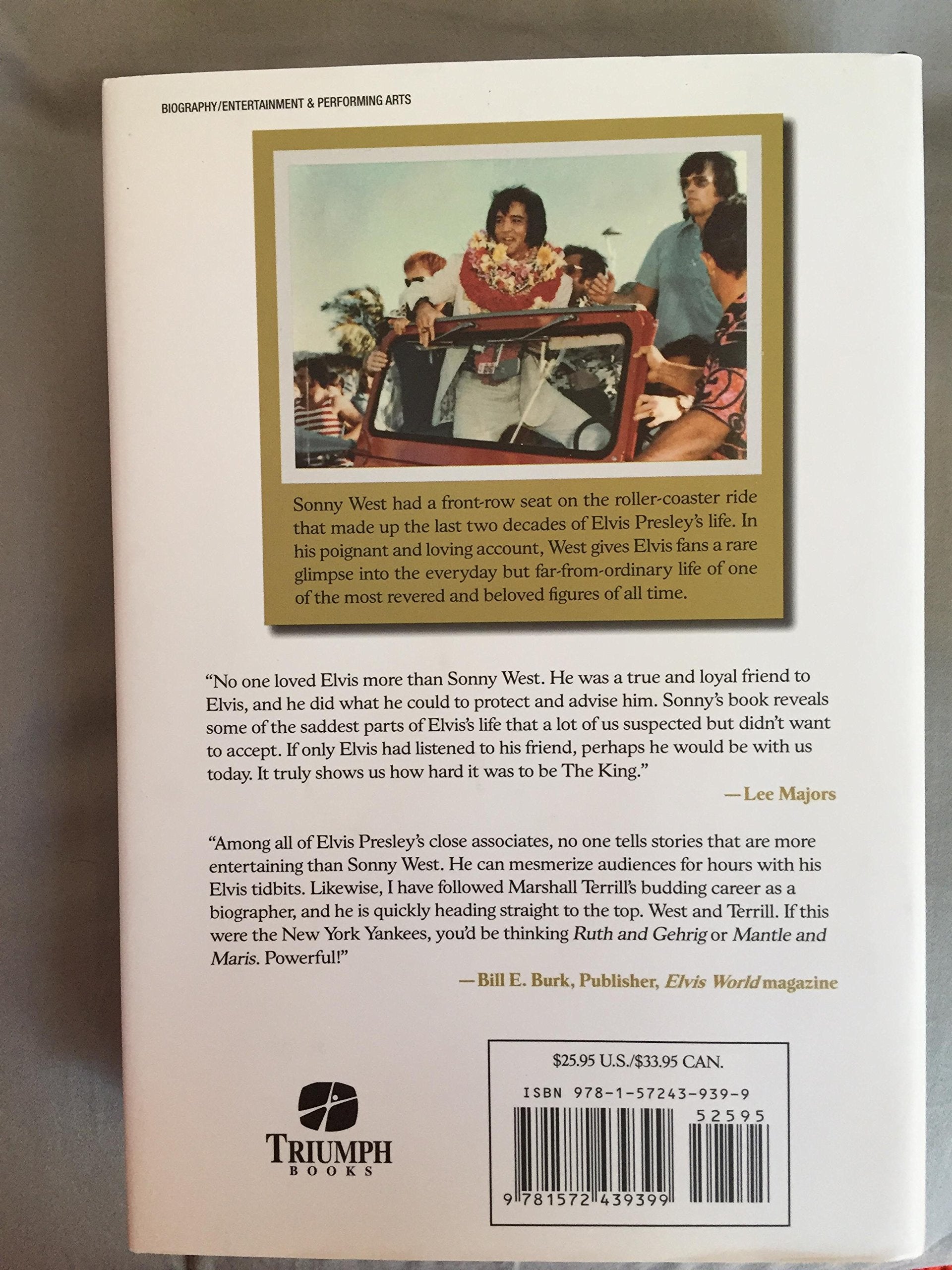 Elvis: Still Taking Care of Business: Memories and Insights About Elvis Presley from His Friend and Bodyguard