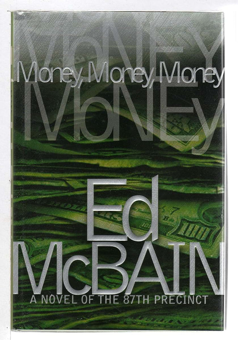 Money, Money, Money: A Novel of the 87th Precinct (87th Precinct Mysteries)