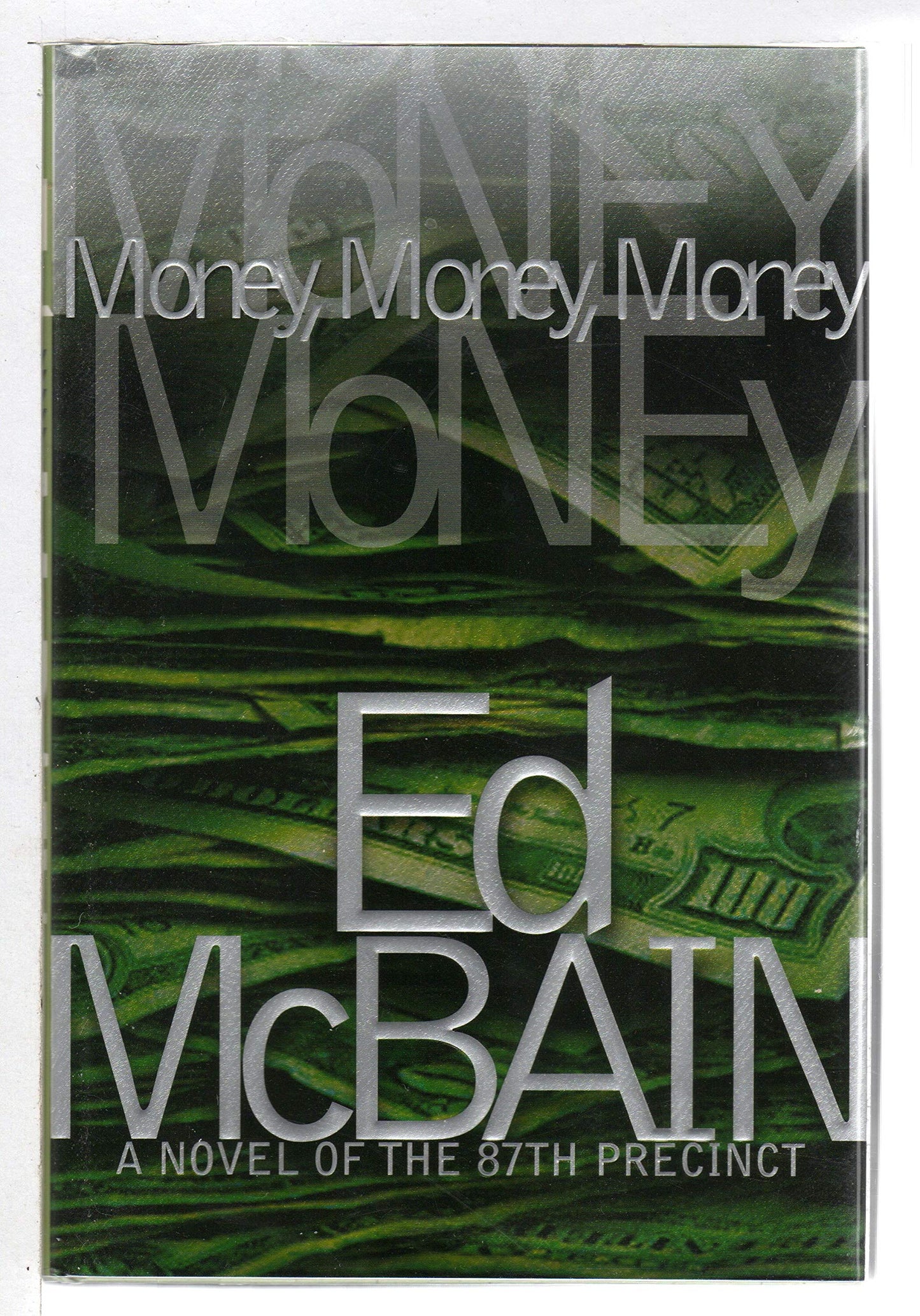 Money, Money, Money: A Novel of the 87th Precinct (87th Precinct Mysteries)
