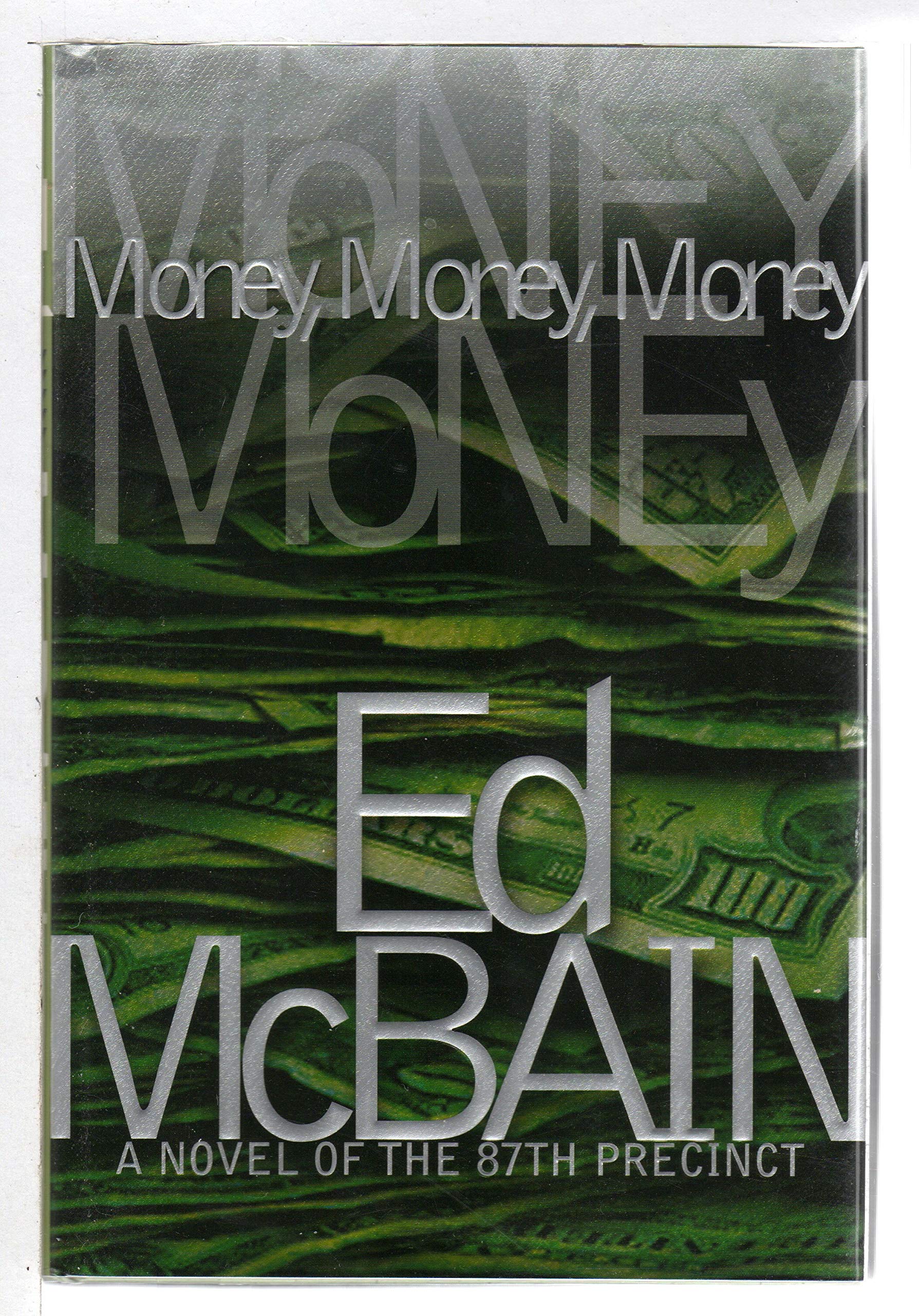 Money, Money, Money: A Novel of the 87th Precinct (87th Precinct Mysteries)