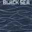Black Sea: Dispatches and Recipes, Through Darkness and Light