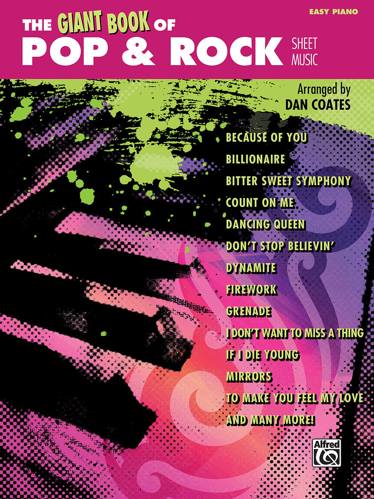 The Giant Book of Pop & Rock Sheet Music: Easy Piano (The Giant Book of Sheet Music)