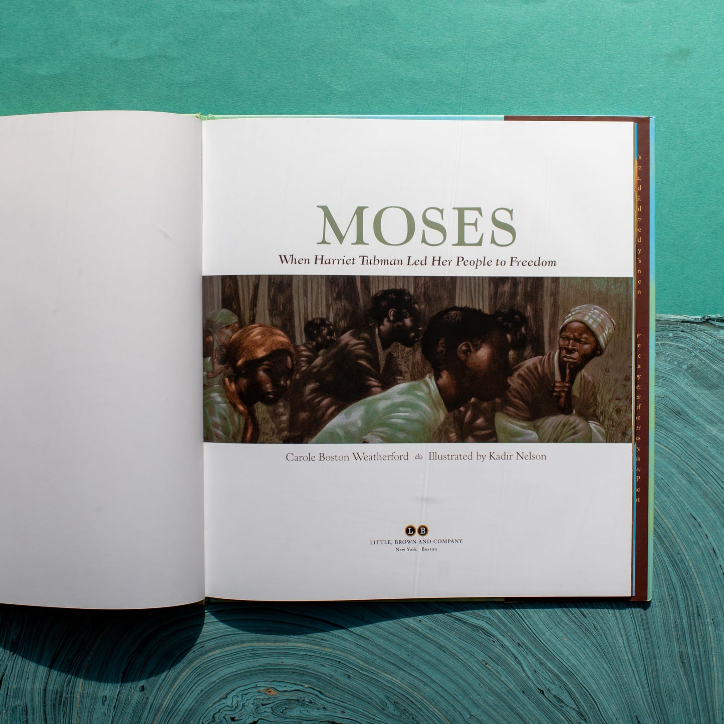 Moses: When Harriet Tubman Led Her People to Freedom (Caldec