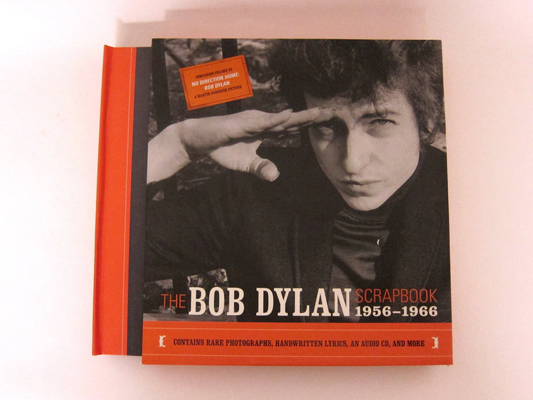The Bob Dylan Scrapbook, 1956-1966