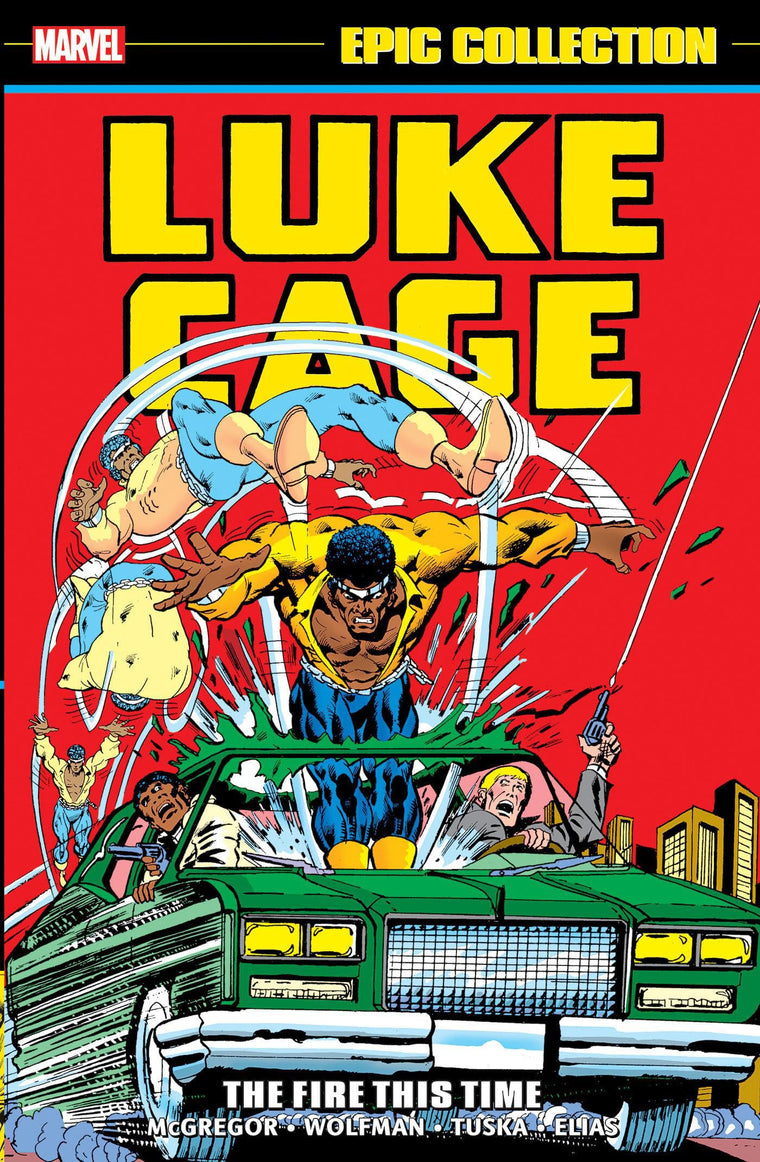 LUKE CAGE EPIC COLLECTION: THE FIRE THIS TIME