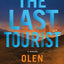 Last Tourist (Milo Weaver, 4) by Olen Steinhauer
