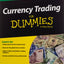 Currency Trading Fd 3e (For Dummies)