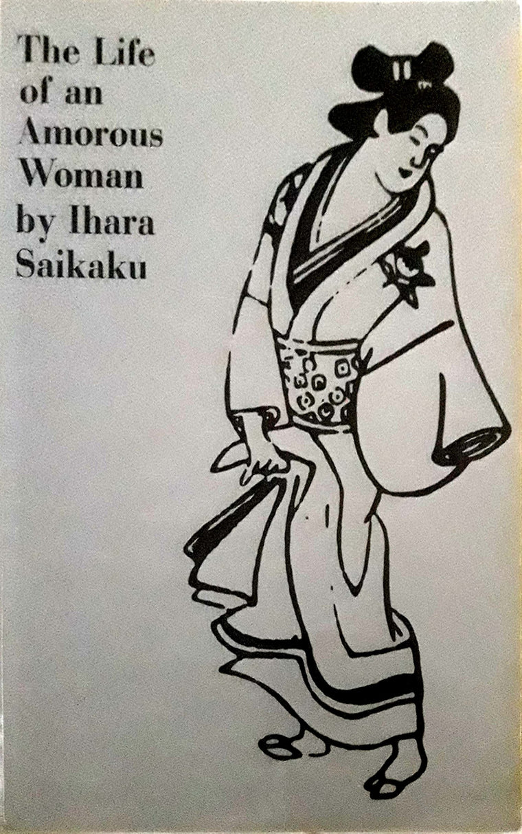 The Life of an Amorous Woman and Other Writings (UNESCO Collection of Representative Literary Works)
