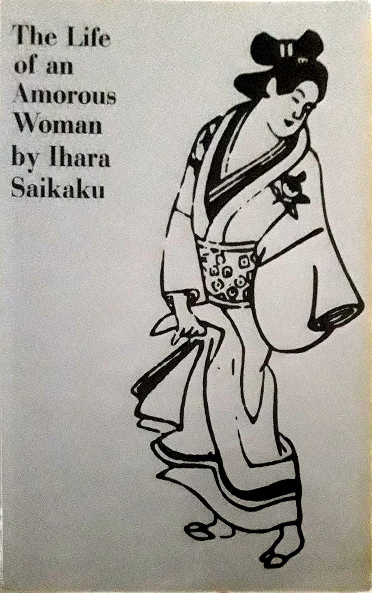 The Life of an Amorous Woman and Other Writings (UNESCO Collection of Representative Literary Works)