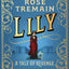 Lily: A Tale of Revenge from the Sunday Times bestselling author